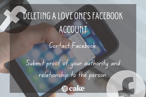 How to delete a loved one's Facebook account