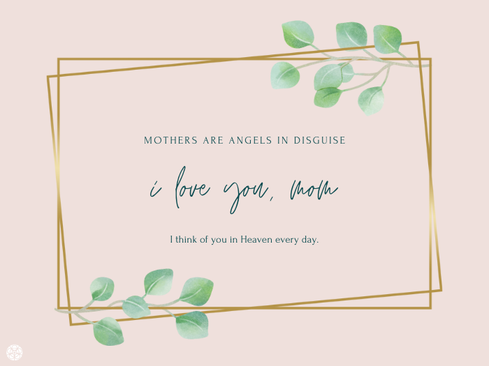 Mothers are angels