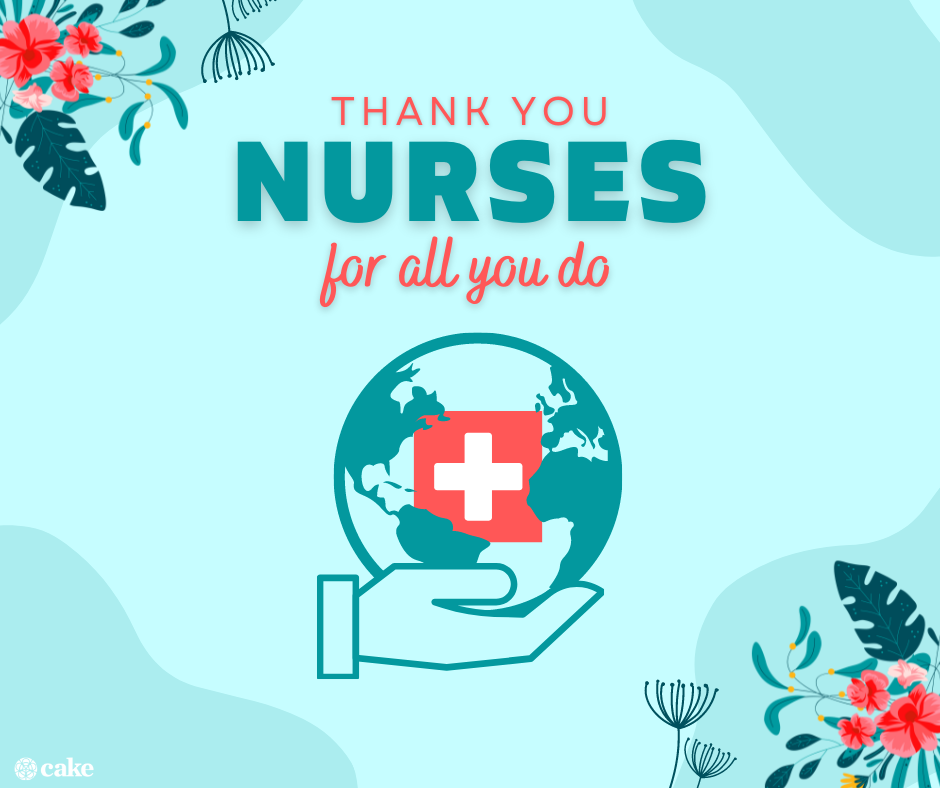 Thank you nurses for all you do.