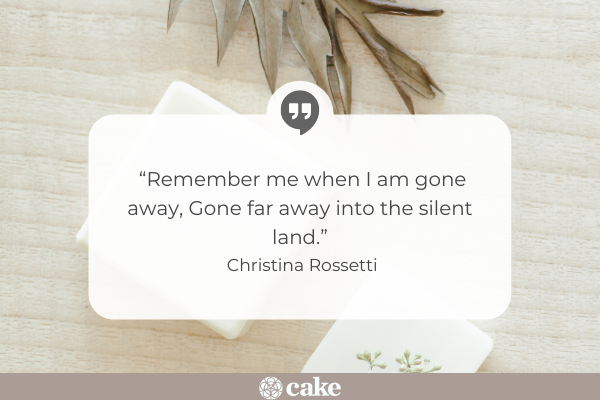 24 Quotes About Remembering Deceased Loved Ones | Cake Blog