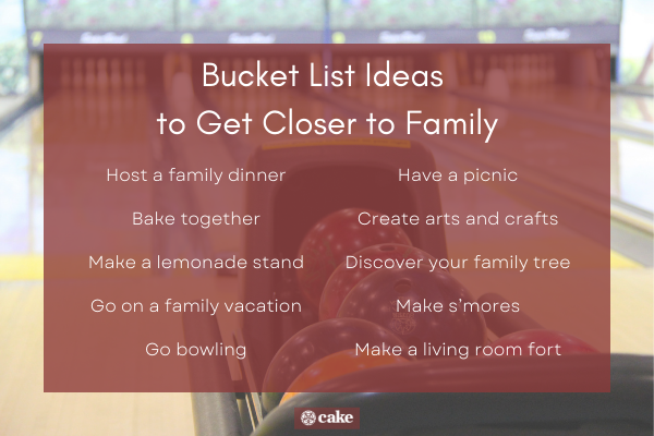 Bucket list ideas to get closer to family photo
