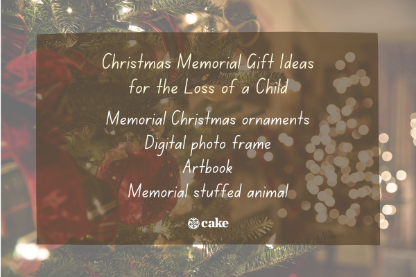 List of Christmas memorial gift ideas for the loss of a child over an image of holiday decorations