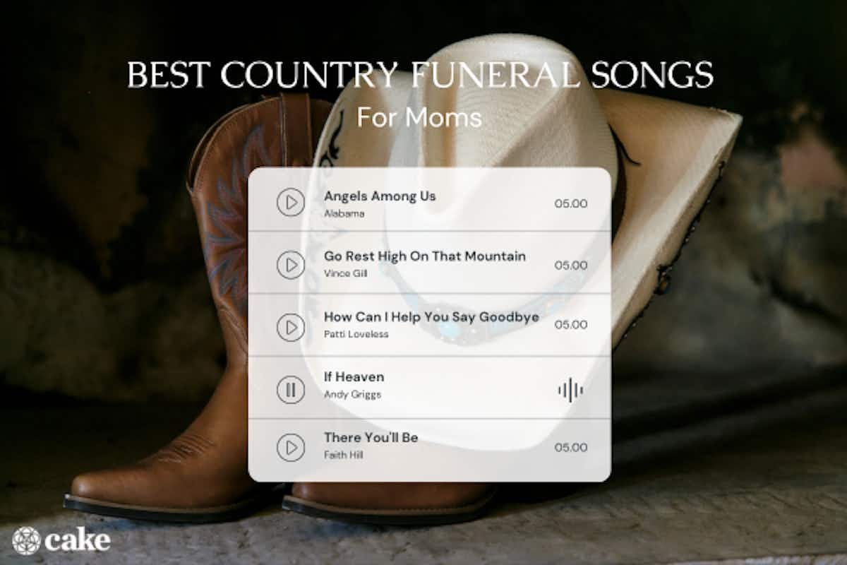 Best country funeral songs for moms