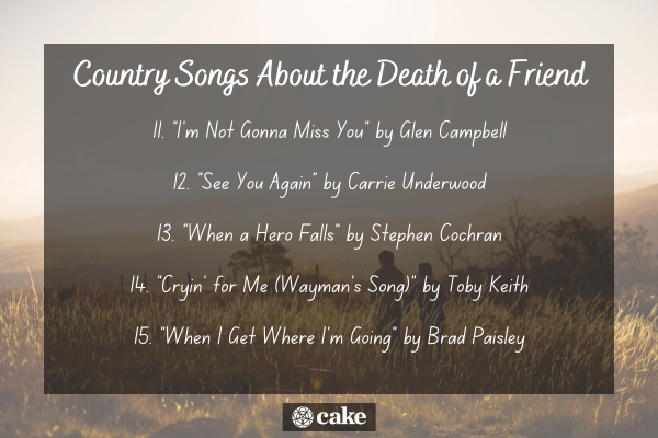 Best country songs for the death of a friend image