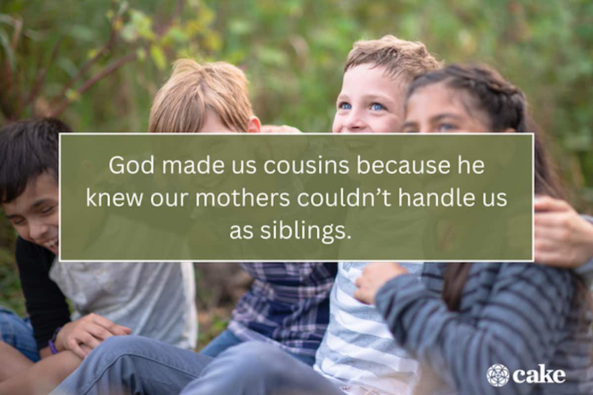 Graphic with funny quotes about cousins