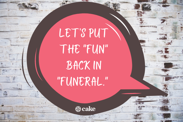 Funeral puns - put the fun back in funeral image