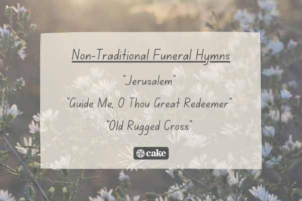 List of non-traditional funeral hymns over an image of flowers