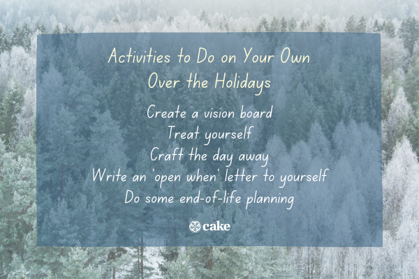 List of activities to do on your own over the holidays over an image of trees and snow
