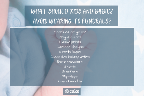 What should kids and babies avoid wearing to a funeral image
