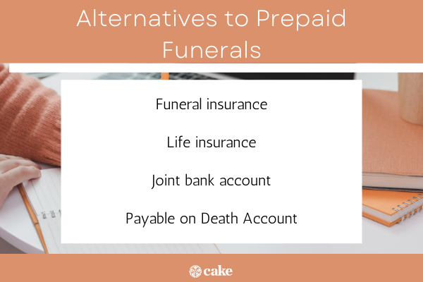 What are common alternatives to a prepaid funeral image