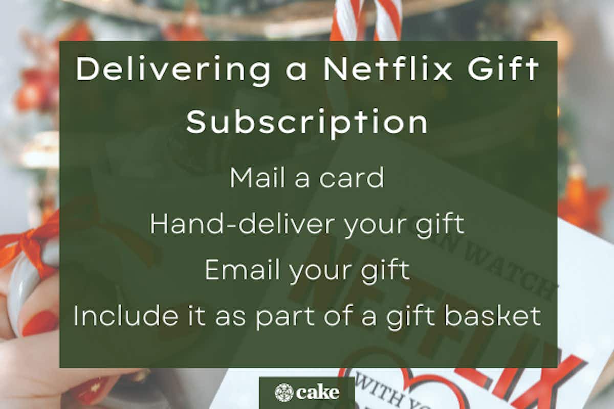 How to Send Someone a Netflix Gift Subscription