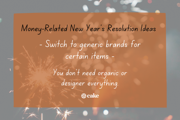 Example of a money-related new years resolution idea over an image of fireworks