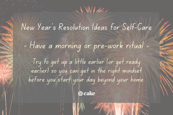 Example of a new years resolution idea for self-care over an image of fireworks