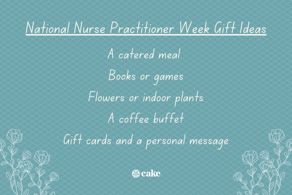 List of National Nurse Practitioner Week gift ideas with images of flowers