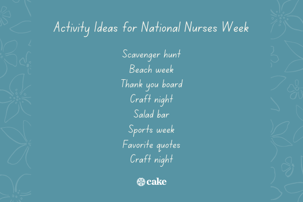 List of activity ideas for National Nurses Week with images of flowers