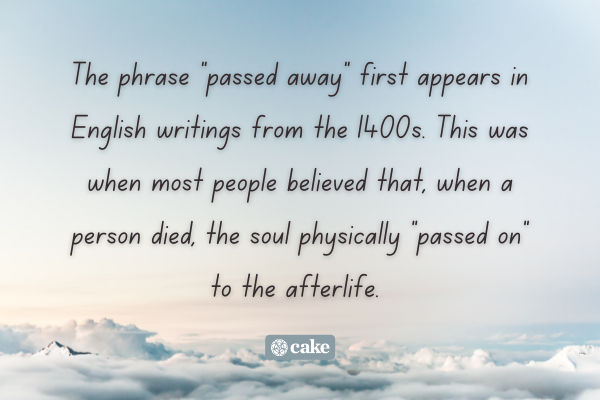 Text about the origin of the phrase "passed away" over an image of the sky and clouds