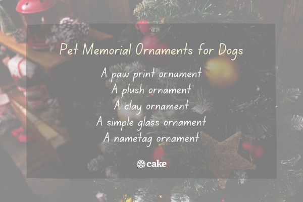 List of pet memorial ornaments for dogs over an image of holiday decorations