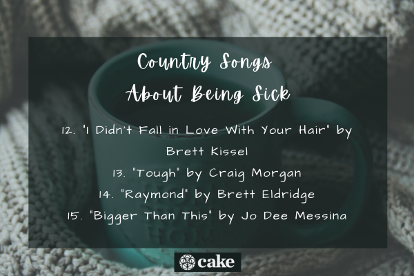 Country songs about being sick image