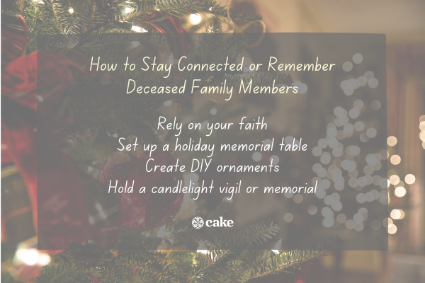 List of how to stay connected to remember deceased family members over an image of holiday decorations