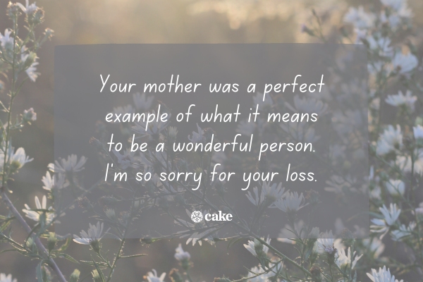 Example of a sympathy message for the loss of a mother over an image of flowers