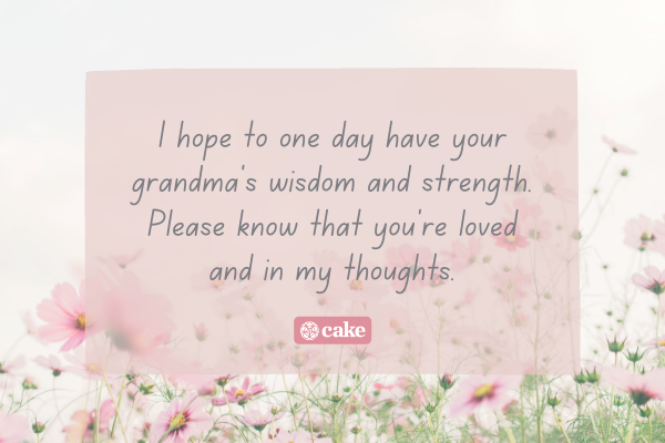 Example of a sympathy message for the loss of a grandparent over an image of flowers