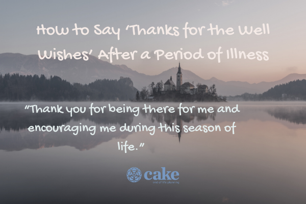 This image is a example of a thank you message after a illness
