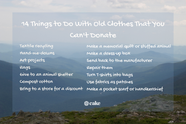 This image shows 14 things you can do with clothes you can't donate