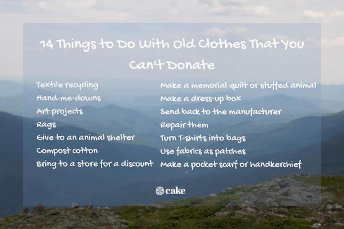14 Things to Do With Old Clothes That You Can't Donate, Cake Blog
