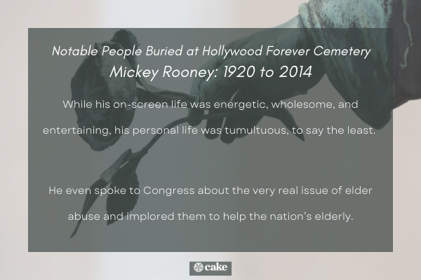 Notable people buried at Hollywood Forever Cemetery - Mickey Rooney image