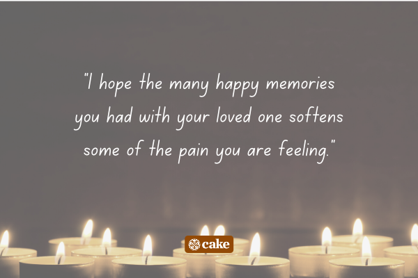 Example of how to wish someone good health and happiness after losing a loved one over an image of candles
