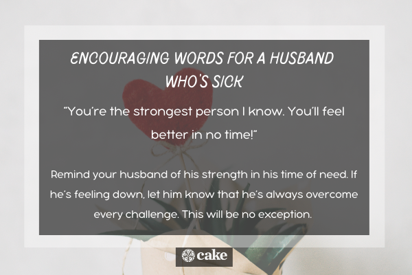 20+ Encouraging Words for a Husband Who's Feeling Down | Cake Blog